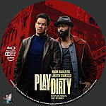 Play Dirty (2025)1500 x 1500Blu-ray Disc Label by BajeeZa
