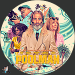 Poolman (2024)1500 x 1500Blu-ray Disc Label by BajeeZa