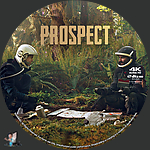 Prospect (2018)1500 x 1500UHD Disc Label by BajeeZa