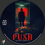 Push (2025)1500 x 1500Blu-ray Disc Label by BajeeZa