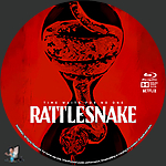 Rattlesnake (2019)1500 x 1500Blu-ray Disc Label by BajeeZa