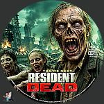 Resident Dead (2026)1500 x 1500Blu-ray Disc Label by BajeeZa