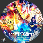 Rooster Fighter - Season 1 (2026)1500 x 1500Blu-ray Disc Label by BajeeZa
