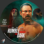Rumble_Through_the_Dark_BD_v4.jpg