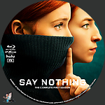 Say_Nothing___Season_1_BD_v1.jpg