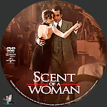 Scent of a Woman (1992)1500 x 1500DVD Disc Label by BajeeZa