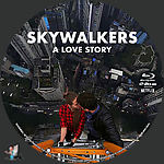 Skywalkers_A_Love_Story_BD_v3.jpg