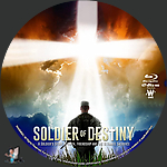 Soldier of Destiny (2012)1500 x 1500Blu-ray Disc Label by BajeeZa