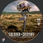 Soldier of Destiny (2012)1500 x 1500DVD Disc Label by BajeeZa