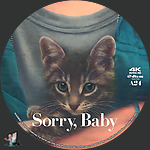Sorry, Baby (2025)1500 x 1500UHD Disc Label by BajeeZa