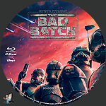 Star Wars: The Bad Batch - Season Three (2021) 1500 x 1500Blu-ray Disc Label by BajeeZa