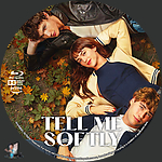 Tell Me Softly (2025) 1500 x 1500Blu-ray Disc Label by BajeeZa