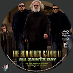 The Boondock Saints II: All Saints Day (2009)1500 x 1500Blu-ray Disc Label by BajeeZa