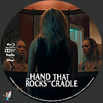 Hand That Rocks the Cradle, The (2025)1500 x 1500Blu-ray Disc Label by BajeeZa