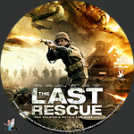 Last Rescue, The (2015)1500 x 1500Blu-ray Disc Label by BajeeZa