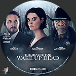The_Minute_You_Wake_Up_Dead_4K_BD_v1.jpg