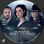 The_Minute_You_Wake_Up_Dead_BD_v1.jpg