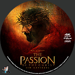 Passion of the Christ, The (2004)1500 x 1500UHD Disc Label by BajeeZa