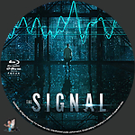 Signal, The (2014)1500 x 1500Blu-ray Disc Label by BajeeZa