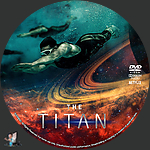 Titan, The (2018)1500 x 1500DVD Disc Label by BajeeZa