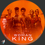 Woman King, The (2022)1500 x 1500UHD Disc Label by BajeeZa