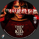 They Will Kill You (2026)1500 x 1500DVD Disc Label by BajeeZa
