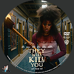 They Will Kill You (2026)1500 x 1500DVD Disc Label by BajeeZa