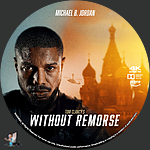 Tom Clancy's Without Remorse (2021)1500 x 1500UHD Disc Label by BajeeZa