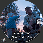 Train Dreams (2025)1500 x 1500Blu-ray Disc Label by BajeeZa