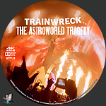 Trainwreck_The_Astroworld_Tragedy_4K_BD_v1.jpg