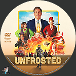 Unfrosted (2024)1500 x 1500DVD Disc Label by BajeeZa
