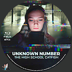 Unknown_Number_The_High_School_Catfish_BD_v1.jpg