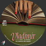 Vladimir - Season 1 (2026)1500 x 1500UHD Disc Label by BajeeZa