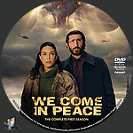 We Come In Peace - Season 1 (2025)1500 x 1500DVD Disc Label by BajeeZa