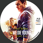 We_Die_Young_BD_v2.jpg