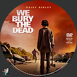We Bury the Dead (2026)1500 x 1500DVD Disc Label by BajeeZa