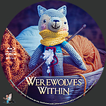 Werewolves Within (2021)1500 x 1500Blu-ray Disc Label by BajeeZa