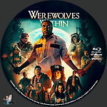 Werewolves Within (2021)1500 x 1500Blu-ray Disc Label by BajeeZa