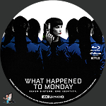 What_Happened_to_Monday_4K_BD_v7.jpg