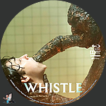 Whistle (2026)1500 x 1500Blu-ray Disc Label by BajeeZa