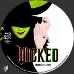 Wicked (2024) 1500 x 1500UHD Disc Label by BajeeZa