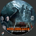 Worldbreaker (2025)1500 x 1500UHD Disc Label by BajeeZa