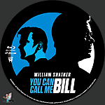 You_Can_Call_Me_Bill_BD_v2.jpg