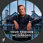 Your_Friends___Neighbors___Season_1_BD_v2.jpg