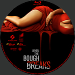 BR_When_The_Bough_Breaks_01.jpg