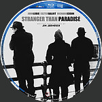 Stranger_Than_Paradise_Blu-ray_Disc_Label_2015_RHE1.jpg