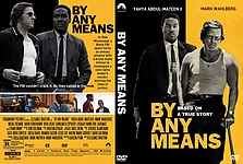 By Any Means (2026)3240 x 217514mm DVD Cover by DonTheGreat