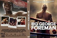 Big George Foreman (2023)3240 x 217514mm DVD Cover by DonTheGreat