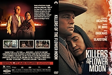 Killers of the Flower Moon (2023)3240 x 217514mm DVD Cover by DonTheGreat