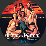 Fit_to_Kill_Bluray_Disc.jpg